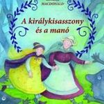 George MacDonald - A királykisasszony és a manó fotó