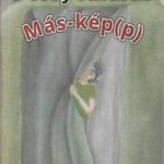 Déssy András - Más-kép(p) fotó