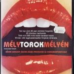 Mély torok mélyén - dokumentumfilm (2005) DVD fotó