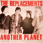 The Replacements: Another Planet (Poughkeepsie Broadcast 1987) fotó