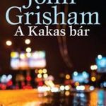 John Grisham - A Kakas bár fotó