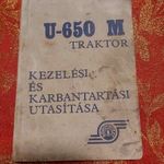 U650 M traktor kezelési és karbantartási utasítása 1971- ből mellékletekkel fotó