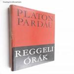 Platon Pardau: Reggeli órák fotó