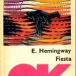 Ernest Hemingway: Fiesta (*49) fotó