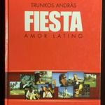 Trunkos András: Fiesta fotó