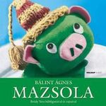 Bálint Ágnes - Mazsola fotó