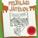 Felvilági játékok - Egy creeper naplója ötödik rés fotó