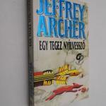 Jeffrey Archer: Egy tegez nyílvessző fotó