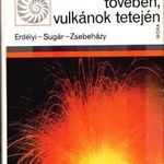 Természetbúvárok sorozat 3db könyv -Vulkánok tövében...+ Majomtörténetek + Mi újság a Földön fotó