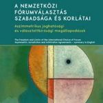 A nemzetközi fórumválasztás szabadsága és korlátai fotó