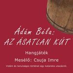 Ádám Béla - Az ásatlan kút fotó