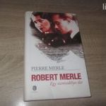 Pierre Merle // Robert Merle fotó