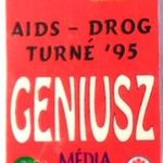 AIDS - DROG TURNÉ 95. GENIUSZ.. Stage pass. fotó