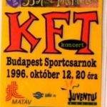 KFT. BÁL AZ INTERNETEN. BP. SPORTCSARNOK. 1996.X.12. GUEST PASS. Stage pass. fotó