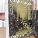 Zilahy Lajos: A földönfutó város fotó