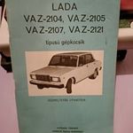 Lada Vaz-2104, Vaz-2105, Vaz-2107, Vaz-2121 üzemeltetési utasítása fotó