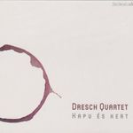 Dresch Mihály Quartet: Kapu és kert (CD) (ÚJ) fotó