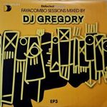 HOUSE DJ Gregory - Faya Combo Sessions EP3 (12" Vinyl EP) fotó