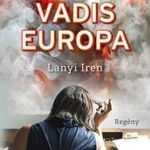 Lányi Irén - Quo vadis Europa fotó