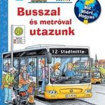 Andrea Erne - Busszal és metróval utazunk fotó