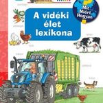 A vidéki élet lexikona - Mit? Miért? Hogyan? Mini fotó