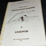 Sárkányrepülő ismeretek 2. KÖZÉPFOK Kerekes László 1992 fotó