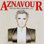 Aznavour: Palais Des Congres 1994 (2CD) fotó