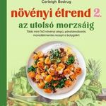 Növényi étrend 2 - Az utolsó morzsáig fotó