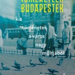 Hatos Pál[szerk.] - Ismeretlen Budapestek fotó