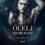 Ölelj szorosan! - Jud fotó