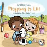 Pitypang és a barátság - Pitypang és Lili fotó