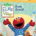 Elmo világa- Szezám utca- Ébredj Elmóval! (2000)-eredeti dvd-bontatlan! fotó