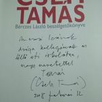 Cseh Tamás. Bérczes László beszélgetőkönyve [2007] CSEH TAMÁS ÁLTAL DEDIKÁLT fotó