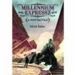 Millennium expressz - A potyautas fotó