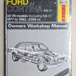 Ford Cortina Mk IV és Mk V 2.3 V6 javítási könyv (1977-1983) Haynes fotó