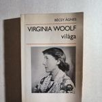 BÉCSY ÁGNES - VIRGINIA WOOLF VILÁGA - K301 fotó