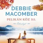 Debbie Macomber - Pelikán köz 311 fotó