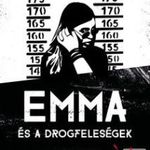 Emma és a drogfeleségek - A nők szerepe a kartelle fotó