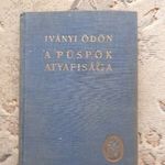 Iványi Ödön: A püspök atyafisága - antik könyv év nélkül fotó