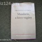 Moldova György: Mandarin , a híres vagány c. könyve ELADÓ! 1976. kiadás fotó