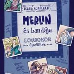 Merlin és bandája - Lovagkor újratöltve fotó