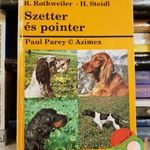 Reinhold Rothweiler, Herfried Steidl: Szetter és pointer fotó