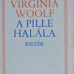 Virginia Woolf : A pille halála / Esszék (AD) fotó