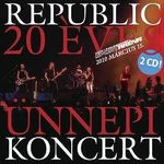 REPUBLIC - 20 Éves Ünnepi Koncert / 2cd / CD fotó