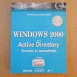 Windows 2000 és az Active Directory – tervezés és üzemeltetés II. (olvasatlan) fotó