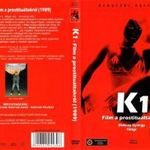 K1-Film a prostituáltakról nagyon ritka DVD fotó