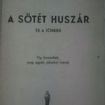 Török Rezső: A sötét huszár és a többiek VÍG KOMÉDIÁK, MEG EGYÉB JÓKEDVŰ ÍRÁSOK (Z) fotó