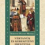 Vértanúk és keresztény identitás a 4. századi görö fotó