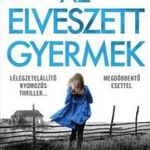 Az elveszett gyermek - Lottie Parker 3. fotó