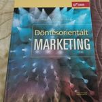 JÓZSA-PISKÓTI-REKETTYE-VERES: DÖNTÉSORIENTÁLT MARKETING fotó